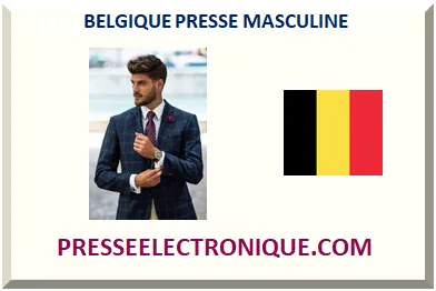 BELGIQUE PRESSE MASCULINE