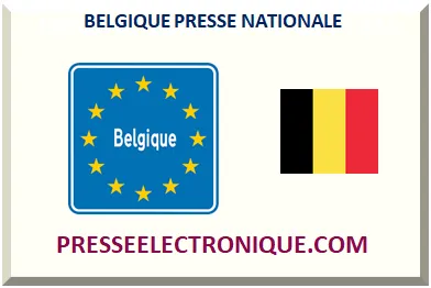 BELGIQUE PRESSE NATIONALE