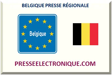BELGIQUE PRESSE RÉGIONALE