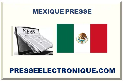 MEXIQUE PRESSE