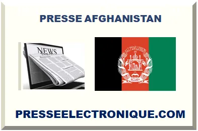 PRESSE AFGHANISTAN