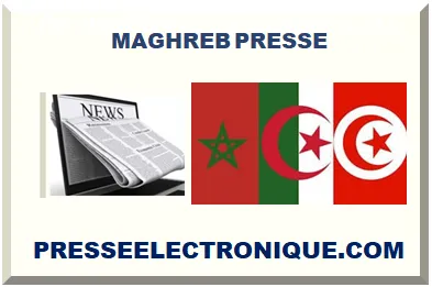 MAGHREB PRESSE