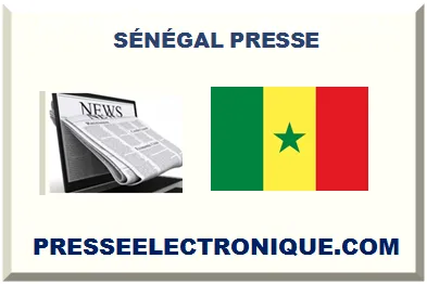 SÉNÉGAL PRESSE