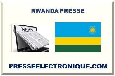 RWANDA PRESSE