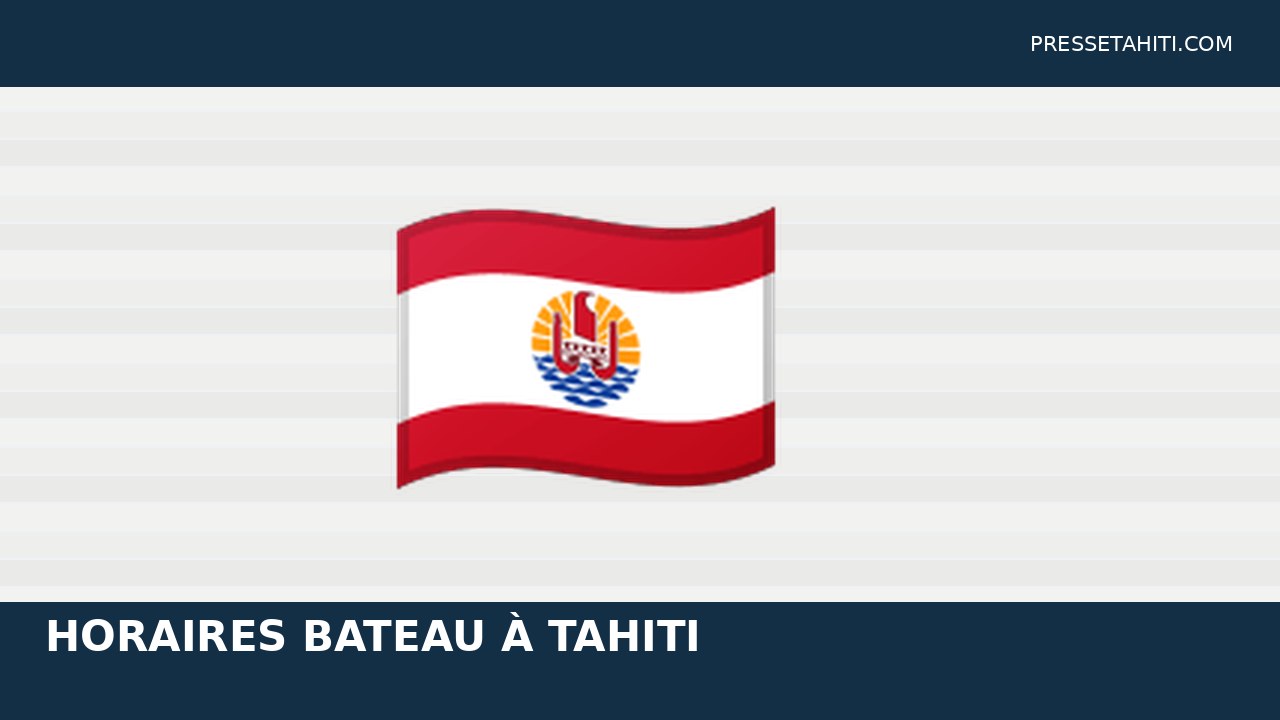 Tahiti ferries news media