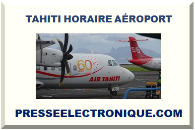 TAHITI HORAIRE AÉROPORT 2025
