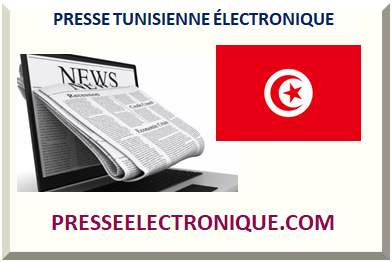 TUNISIE PRESSE TUNISIENNE